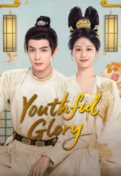 مسلسل مجد الشباب / Youthful Glory مترجم