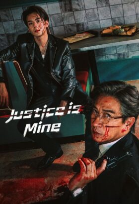 مسلسل العدالة هي أنا/ Justice is Mine مترجم
