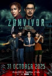 مسلسل التايلندي نجاة الزومبي  / Zomvivor مترجم