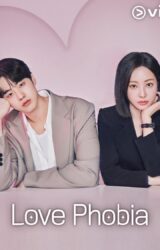 مسلسل الكوري فوبيا الحب مترجم